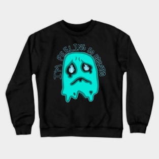 Haunted Crewneck Sweatshirt